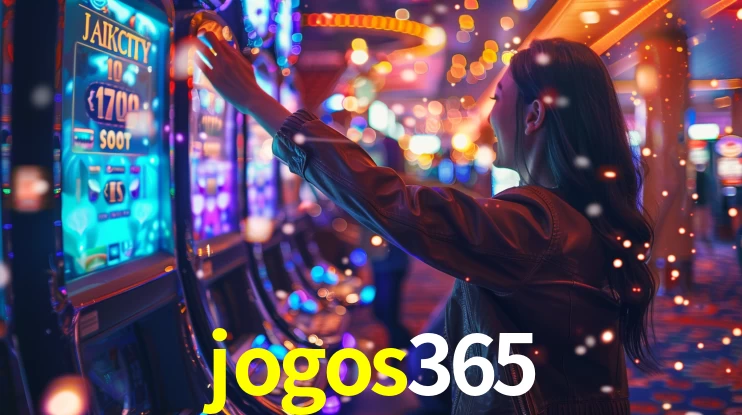 jogos365: Jogos de Caça-Níqueis-Altas Recompensas, Roleta-Velocidade, Blackjack-Desafios Máximos
